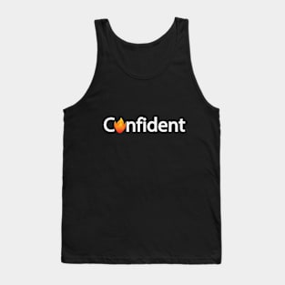 Confident being confident motivational design Tank Top